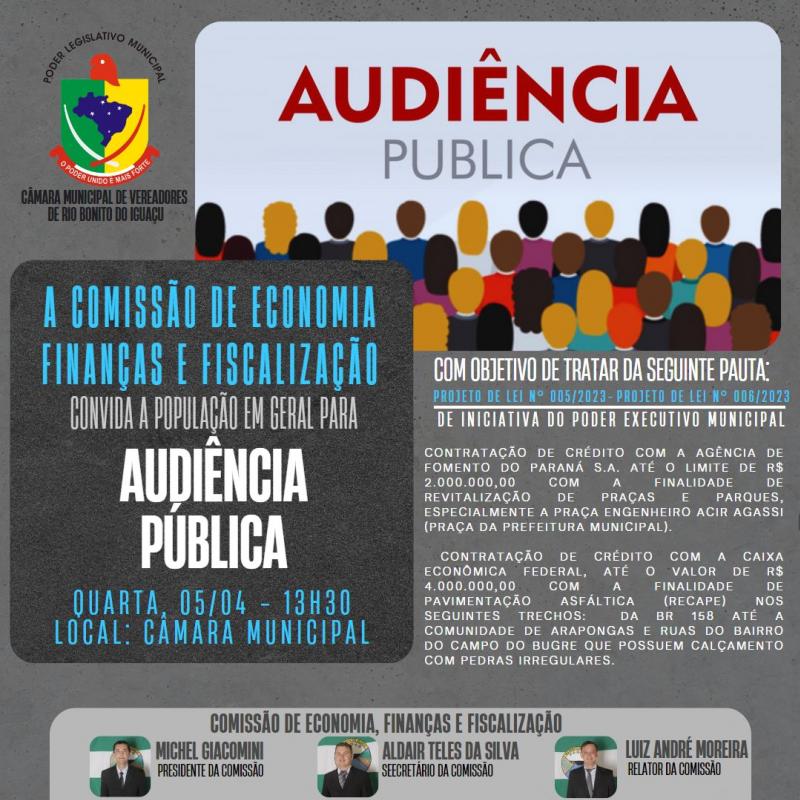 COMISSÃO DE ECONOMIA, FINANÇAS E FISCALIZAÇÃO CONVIDAM A POPULAÇÃO PARA AUDIÊNCIA PÚBLICA